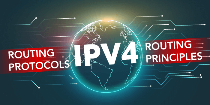 IPv4 routing protocols – Routing Principles