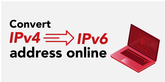 Convert IPv6 to IPv4 Address Online - Is it Possible? - IPv4Mall